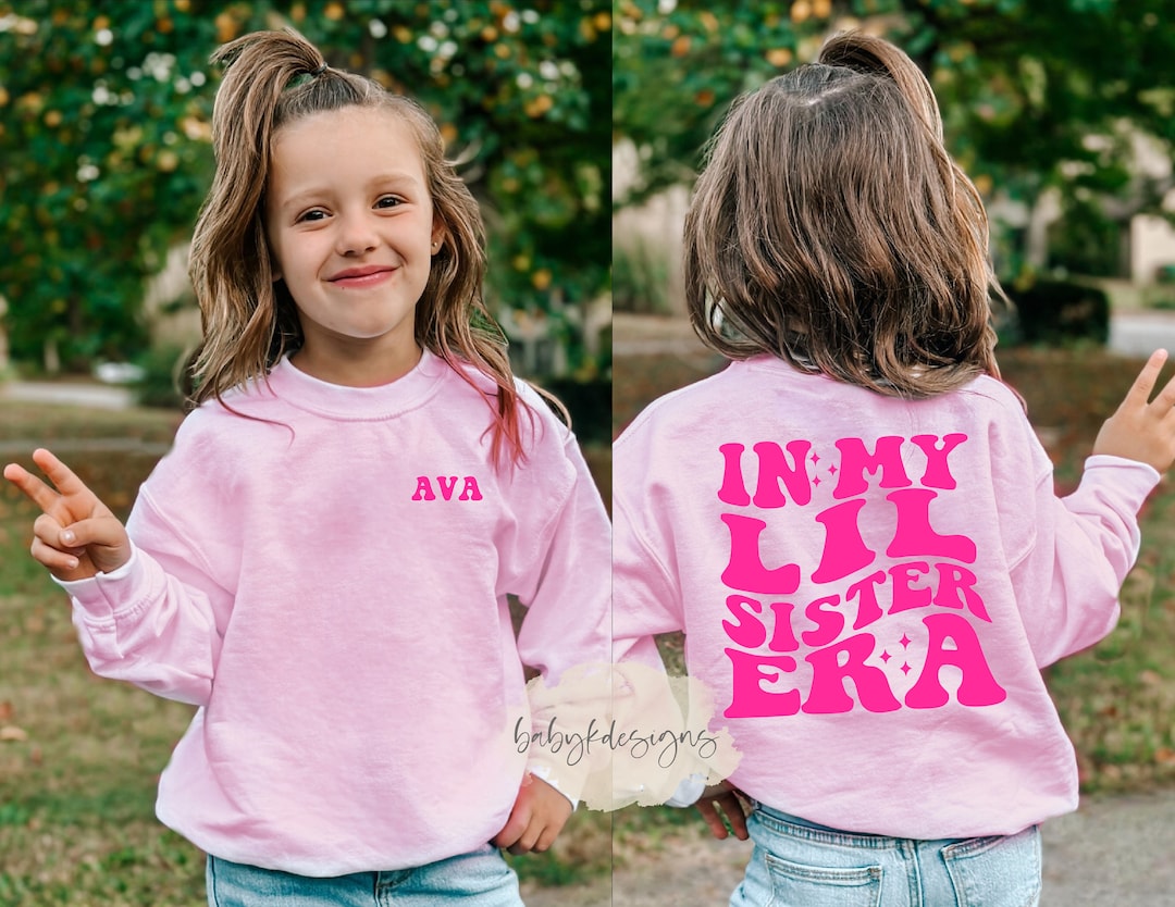 Little Sister Lil Sister Sweatshirt Personalized Sister - Etsy