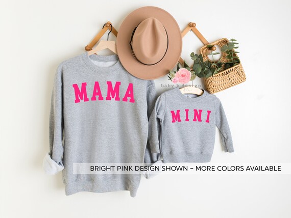 Matching Mama and Mini Sweatshirt Mama Sweatshirt Mommy and Me