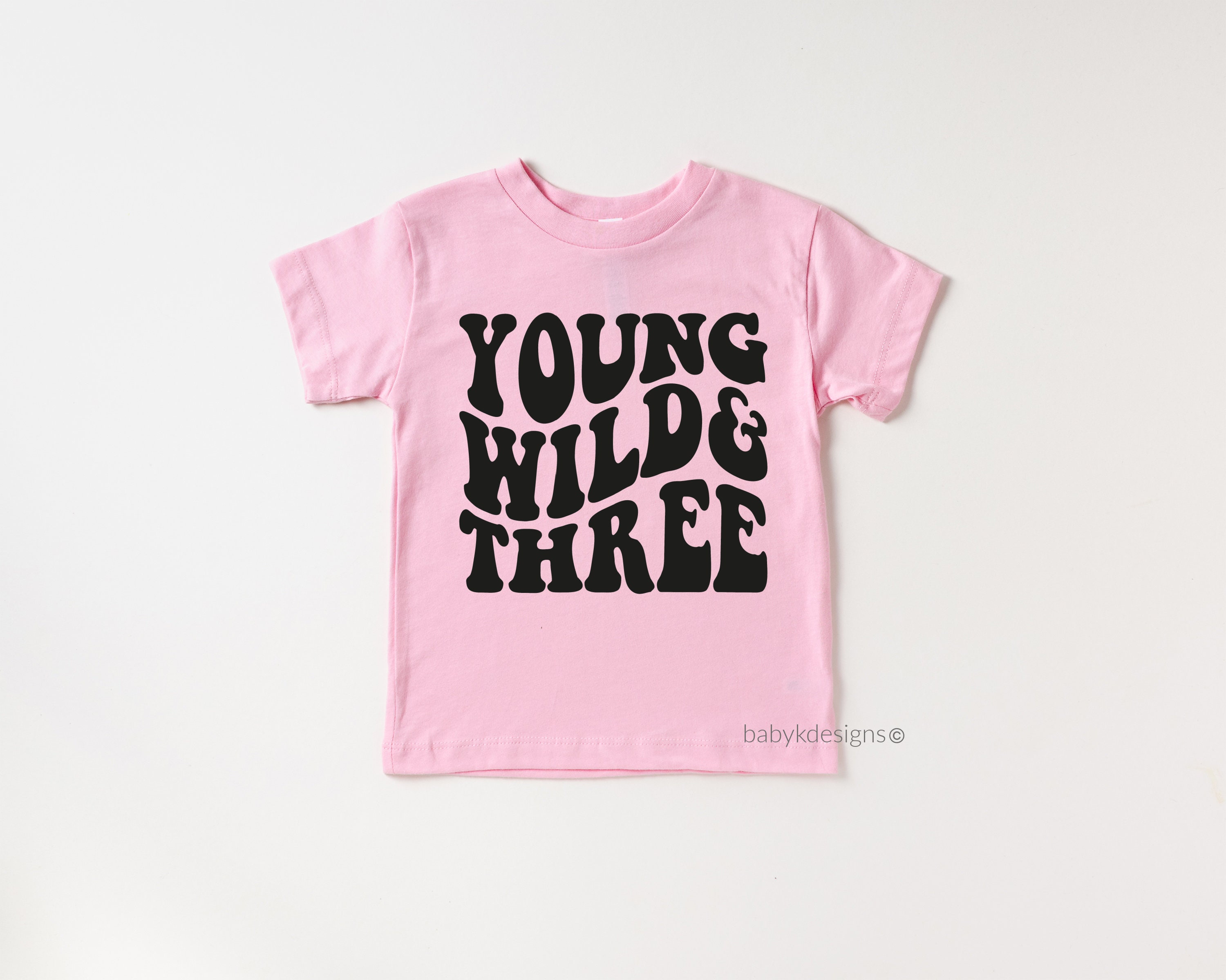 3rd Birthday Toddler Shirt, Young Wild and Three Birthday Shirt, Funny ...