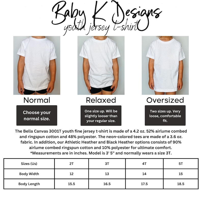 May include: White youth jersey t-shirts displayed in three different fits: normal, relaxed, and oversized. The image includes a size chart with body width and length measurements in inches for sizes 2T to 5T. The shirts are made of cotton and polyester.