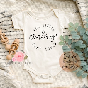 IVF, The Little Embryo That Could, Love and Science, IVF baby, Baby Announcement Onesie® Baby Reveal, Ivf gift,  Ivf pregnancy Announcemnt