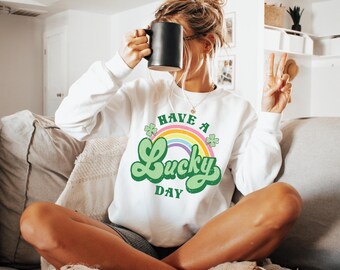 Womens St Patricks Day Sweatshirt, Have a Lucky Day Rainbow Shamrock Hoodie, Funny Kids St Patrick Sweater,Gift for Her, Mommy n Me Sweaters
