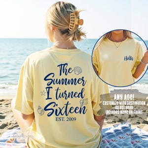 The Summer I Turned 16 Birthday Shirt, Preppy Beach T Shirt, Birthday Gift for Girls, 16th Birthday Party Tee, Summer Birthday, Beach Shirts