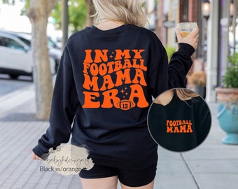 Football Mama Era Sweatshirt, Custom Football, Football Mom Sweatshirt, School Football, Retro Football Shirt, Football Season, Fall Shirt