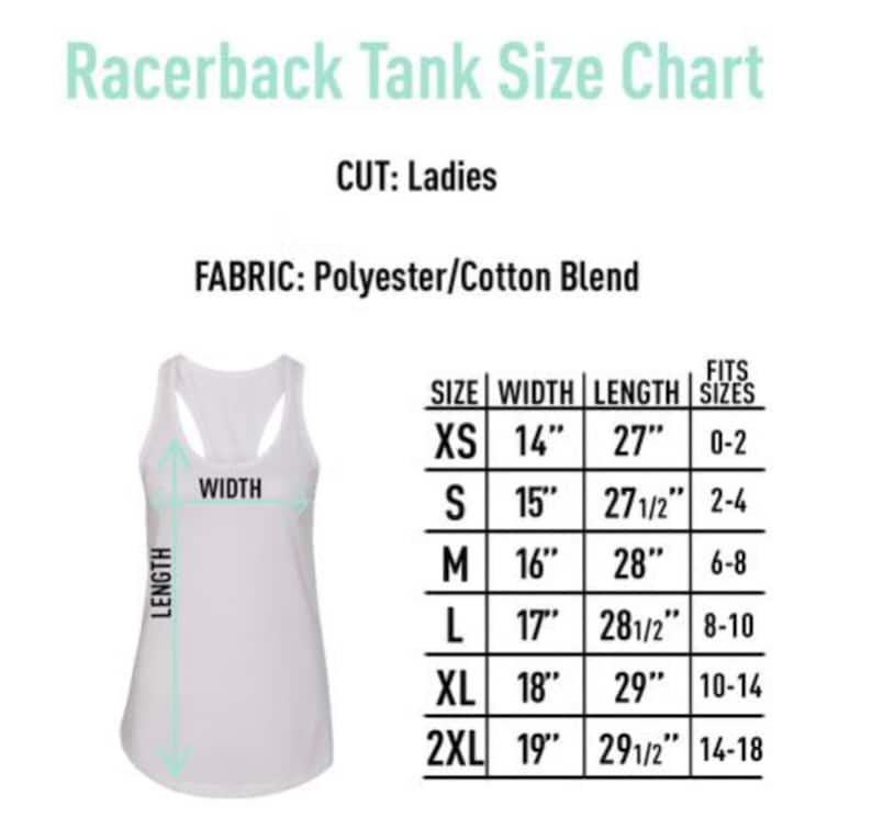 May include: Racerback tank top size chart for ladies. The chart shows the size, width in inches, length in inches, and the corresponding women's size. The fabric is a polyester/cotton blend.