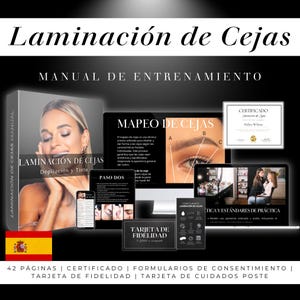 Manual de Entrenamiento Profesional en Laminación de Cejas y Certificado: Curso de Laminación de Cejas, Depilación de Cejas y Tinte de Cejas
