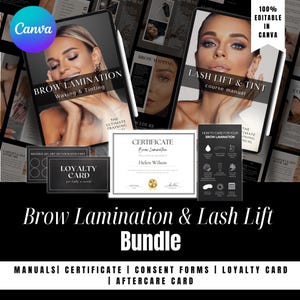 May include: A digital marketing bundle for brow lamination and lash lift services. The bundle includes manuals, a certificate, consent forms, a loyalty card, and an aftercare card. The image features a black and white design with a modern aesthetic.