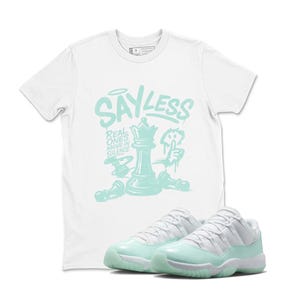 Say Less Sneaker Tees - Air Jordan 11 Igloo, Igloo 11s Sneaker Tee, Shirt To Match Sneakers