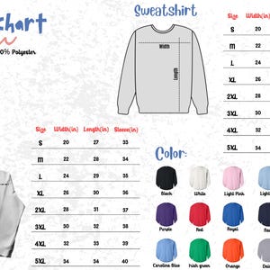 May include: A size chart for sweatshirts and hoodies, with measurements in inches. The chart includes sizes S to 5XL, detailing width, length, and sleeve length. A color palette is also displayed, featuring various options like black, white, and navy.