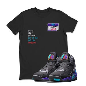 Jordan 8 2025 To Match Sneaker Sneakerhead Badge , Retro 8S Tee for Sneakerheads, Jordan 8 AQUA Black Sneaker Matching Tee Shirt