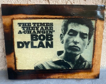 Bob Dylan - Wooden Plaque