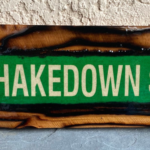 Shakedown Street - Wooden Sign