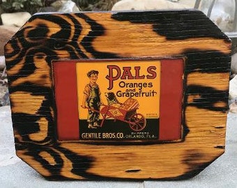 Pals Oranges and Grapefruit Fruit Crate Label - Wooden Plaque