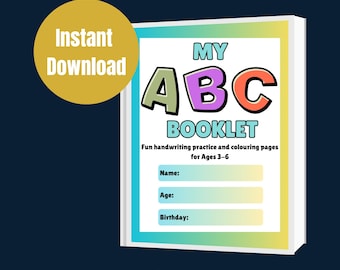 May include: A digital download of a children's activity booklet. The cover features the text "MY ABC BOOKLET" in colorful letters. The booklet includes fun handwriting practice and coloring pages for ages 3-6. The words "Instant Download" are in a yellow circle.