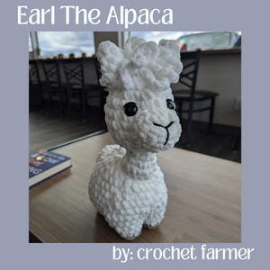 Earl the Alpaca Crochet Pattern|Alpaca Crochet|Llama Crochet|Farm Crochet Pattern|Alpaca Crochet Pattern|Llama Crochet Pattern|