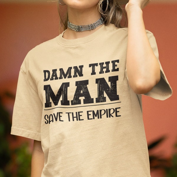 Damn The Man T Shirt 90s Movie Nostalgia Tee Y2K Clothing Retro Movie Fan Apparel Grunge Movie Tribute Top Pop Culture Shirt Rebellion