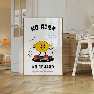 No Risk, No Reward Retro Mascot Wall Print, Motivational Wall Art, Trendy Wall Art, Retro Mascot Print, Digital Download, Trendy Office Art