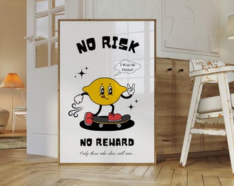 No Risk, No Reward Retro Mascot Wall Print, Motivational Wall Art, Trendy Wall Art, Retro Mascot Print, Digital Download, Trendy Office Art