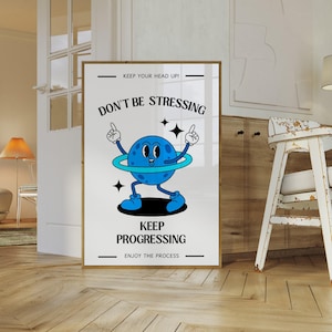 Impresión de pared "No te estreses, sigue progresando", arte de pared motivacional, arte de pared de moda, impresión de mascota retro, descarga digital