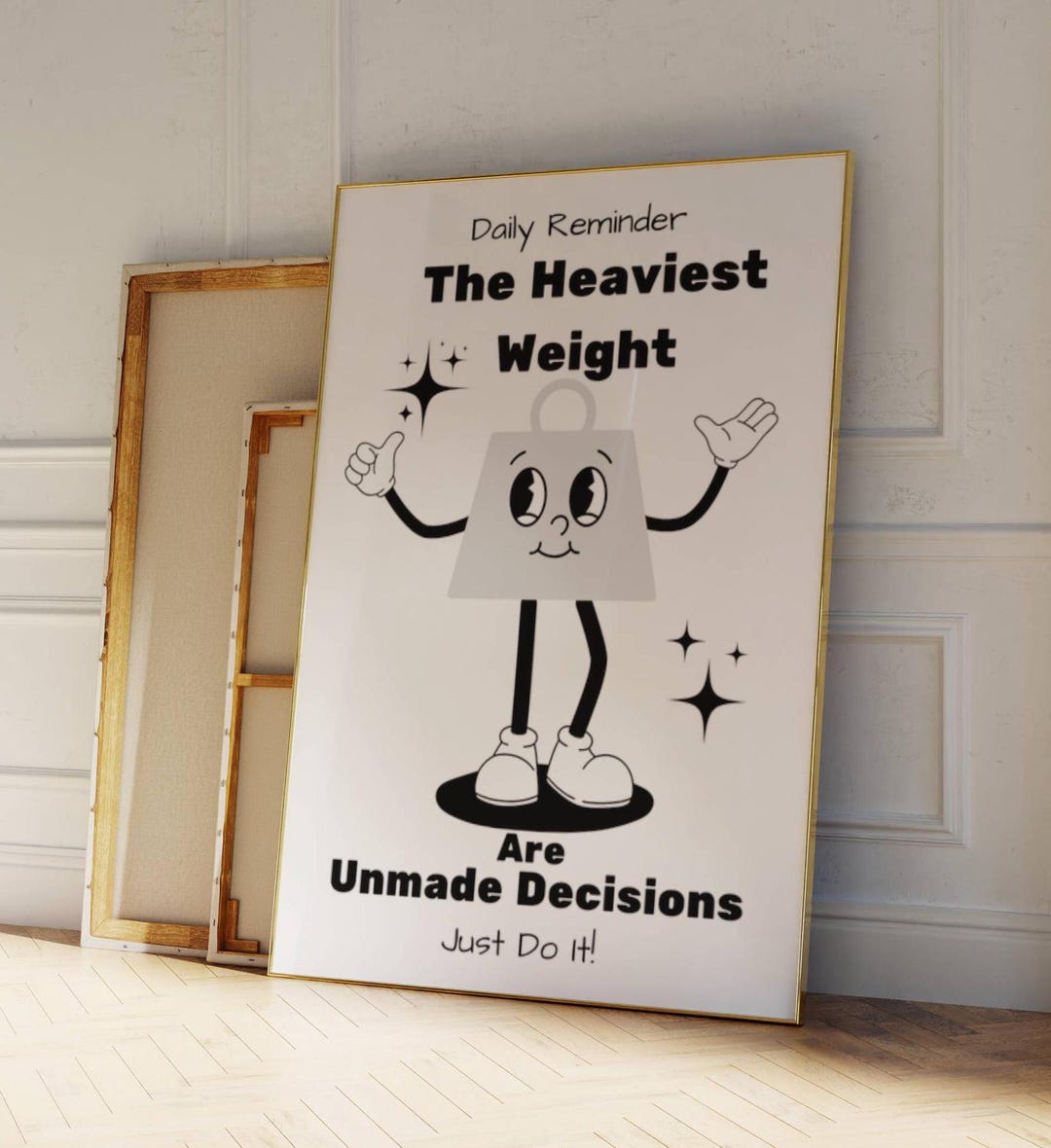 The Heaviest Weight Are Unmade Decisions Wall Print, Motivational Wall ...