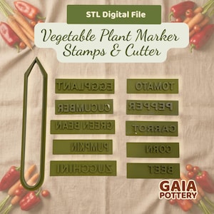 May include: An olive green vegetable plant marker set with stamps and a cutter. The stamps include names like "Tomato", "Cucumber", and "Carrot". The text "STL Digital File" and "Vegetable Plant Marker Stamps & Cutter" are also visible.