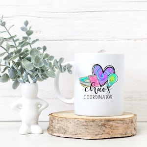 Chaos Coordinator mug, Ceramic mug, funny mug, mug gift, coffee mug, tea mug, mug with illustration, unique mug, white glossy mug
