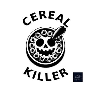 Puede incluir: Ilustración en blanco y negro de un tazón de cereal con una cara de calavera y una cuchara. El texto "CEREAL KILLER" está por encima del tazón y "DIGISCAPE" está por debajo del tazón.