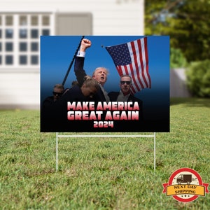 Make America Great Again Yard Sign, MAGA Sign, Trump Sign, Political Yard Sign, Patriotic Lawn Sign, Yard Sign, Trump 2024, President Trump