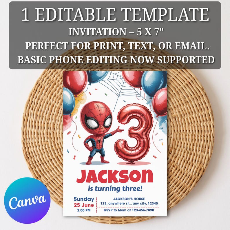 May include: A birthday invitation template with a Spider-Man cartoon and a number 3 balloon. The invitation is 12.7 x 17.8 cm and reads "JACKSON is turning three!" with event details. The design includes red, blue, and white balloons and a spider web.
