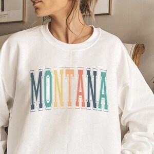 Montana Sweatshirt, State Sweatshirt, Montana Sweater, Montana T Shirt, Montana Pullover, Montana Shirt, Montana Trip Shirt