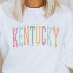 Kentucky Sweatshirt, Kentucky Shirt, State Sweatshirt, Kentucky Sweater, Kentucky Crewneck, Kentucky Pullover, Kentucky Gifts