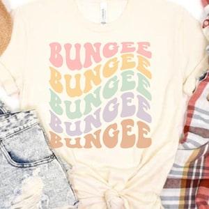 Bungee Shirt, Bungee Sweatshirt, Bungee Workout Shirt, Bungee T-Shirt, Bungee Wear, Bungee Tank Tops, Bungee Outfit, Bungee Gift