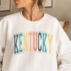 Kentucky Sweatshirt, Kentucky Shirt, State Sweatshirt, Kentucky Sweater, Kentucky Crewneck, Kentucky Pullover, Kentucky Gifts
