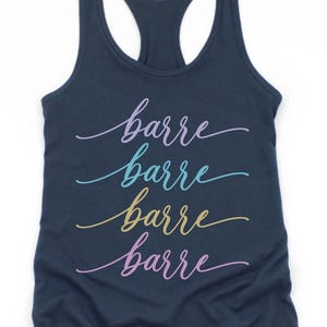 Barre Tank Top, Barre Shirt, Barre Workout Shirt, Barre TShirt,Barre Wear, Barre Tank Tops, Barre Outfit, Barre Shirt