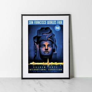 San Francisco World&#39;s Fair 1940 Poster | Golden Gate International Exposition | Digitally Restored Reproduction