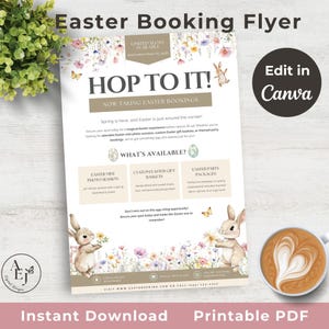 May include: A printable Easter booking flyer with a bunny rabbit illustration and floral accents. The flyer advertises Easter mini photo sessions, custom Easter gift baskets, and Easter party packages. The text reads "Hop to it! Now taking Easter bookings."