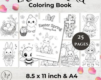 May include: A black and white coloring book with 25 pages featuring Easter-themed illustrations. The cover features a bunny holding Easter eggs and the title "Easter Spring Coloring Book". The book is 8.5 x 11 inches and is printable.