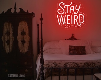 Stay Weird LED Neon Sign: Gothic Halloween Home Decor