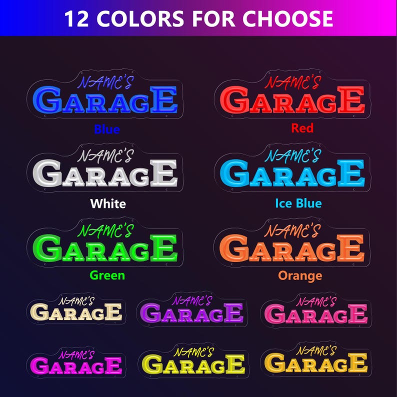 K&ouml;nnte beinhalten: Eine Sammlung von Neon-Schildern in verschiedenen Farben, die jeweils das Wort "GARAGE" in einer stilisierten Schriftart zeigen. Die Schilder sind in Blau, Rot, Wei&szlig;, Eisblau, Gr&uuml;n, Orange und anderen Farben gehalten. Der Text "12 COLORS FOR CHOOSE" steht oben.