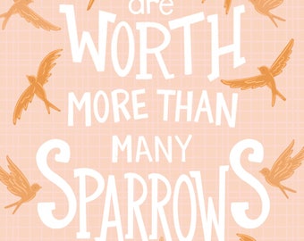 Pink Worth More Than Many Sparrows Digital Print