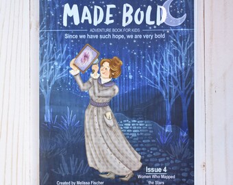 Made Bold Issue 4 Hard Copy Women Who Mapped the Stars Christian Children Activity Book