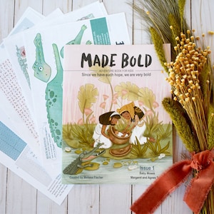 MADE BOLD Issue 1 Hard Copy Margaret and Agnes Smith