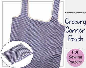 Grocery Carrier Pouch | PDF Sewing Pattern in Life-Size | Sustainable Reusable Market Bag