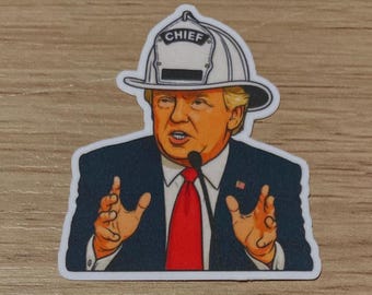 Funny Donald Trump Firefighter Sticker – Fire Chief Helmet Decal for Firefighters & First Responders