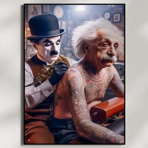 Chaplin tätowiert Einstein | Humorvolle Wandkunst | Poster, Leinwand, Acryl- und Forex-Druck | Tattoo und Kunst vereint