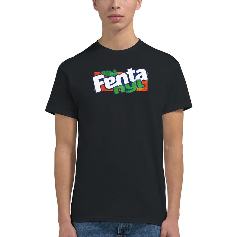 Fentanyl Parody Shirt, Dark Humor Drug Meme Tee, Edgy Streetwear Unisex T-Shirt, Controversial Satire Shirt, Festival Outfit, Funny Parody image 7