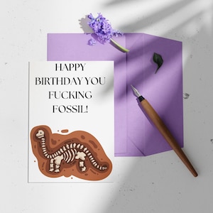 Fucking Fossil - Cartão de aniversário engraçado