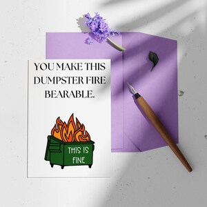 Vous rendez ce feu de benne à ordures supportable - Merci, je suppose - collègue - carte drôle
