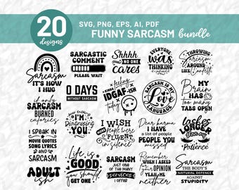 Funny Sarcastic Svg Bundle, Ironic Svg, Sarcasm Svg Bundle, Sassy Svg Quotes, Sarcastic Saying Attitude, Sublimation, Cricut, Silhouette