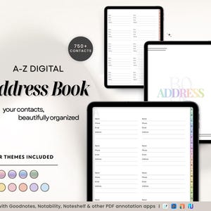 Puede incluir: Una libreta de direcciones digital en tres pantallas de tableta, con pestañas A-Z, campos de contacto para nombre, teléfono, correo electrónico y dirección, y el texto A-Z DIGITAL Address Book, 750+ CONTACTS y 12 COLOR THEMES INCLUDED.